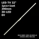 LED підсвітка TV 32" inch 30-led 6V 2015 SONY 32W L30 REV1.0 141022 LM41-00113A 1pcs=1set - зображення 1