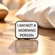 Значок металевий I am not a morning person - зображення 4