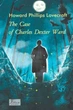 Книга The Case of Charles Dexter Ward. Говард Філіпс Лавкрафт - изображение 1