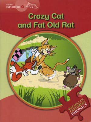 

Crazy Cat and Fat Old Rat