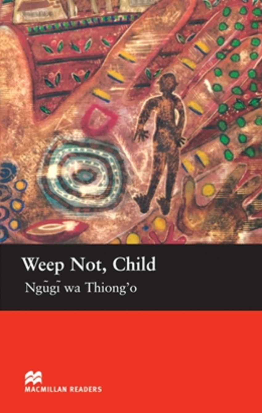 

Книга Weep Not, Child