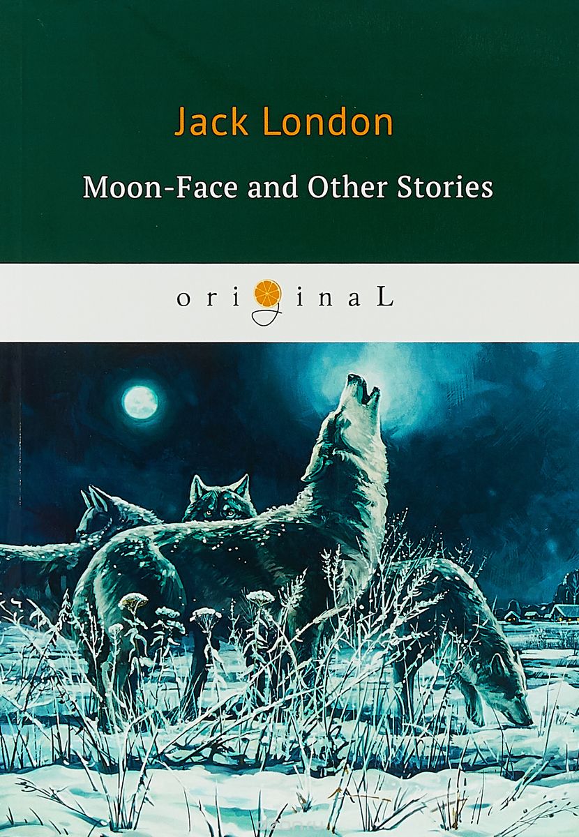 

Moon-Face and Other Stories (1734295)
