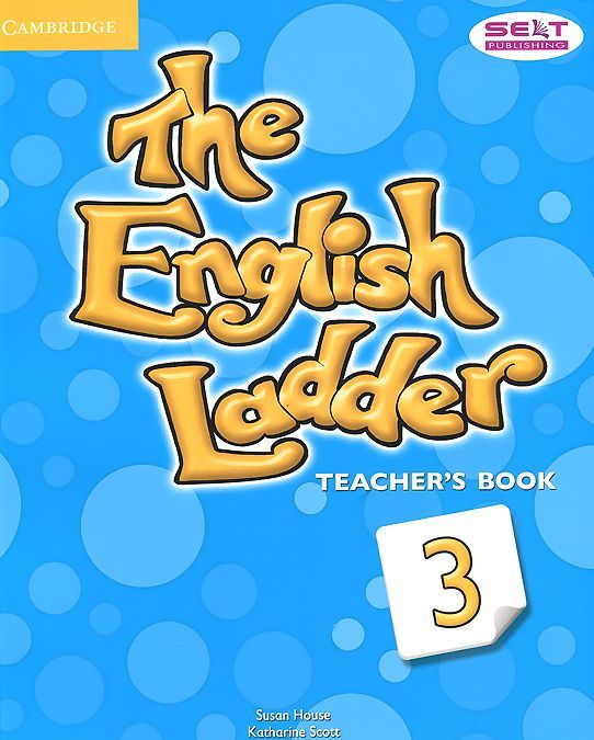 

The English Ladder: Level 3: Teacher`s Book