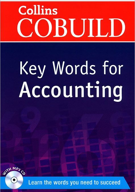 

Collins CoBuild Key Words for Accounting (+ CD-ROM)