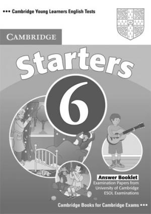 

Cambridge Starters 6: Answer Booklet