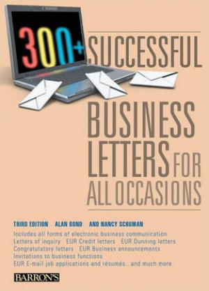 

300+ Successful Business Letters for All Occasions