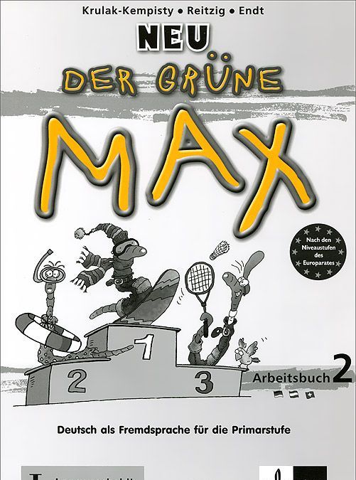 

Neu der Grune Max: Arbeitsbuch 2: Deutsch als Fremdsprache fur die Primarstufe (+ CD)