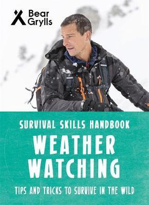 

Книга на английском Survival Skills Handbook. Weather Watching