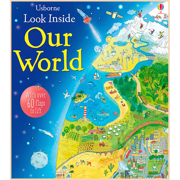 

Usborne Look Inside Our World. Emily Bone. ISBN:9781409563945