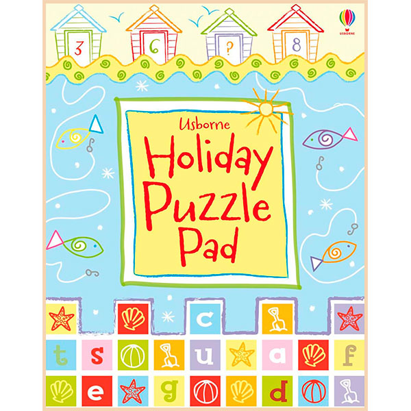 

Usborne Holiday Puzzle Pad. Sarah Khan. ISBN:9781409536758