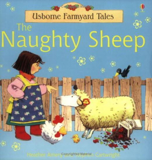 

The Naughty Sheep - Heather Amery and Stephen Cartwright (0746060483)