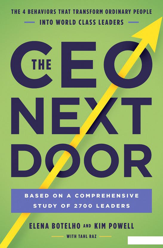 

The CEO Next Door. What It Takes to Get to the Top, and Succeed (949925)