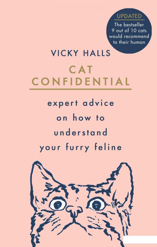

Cat Confidential. Expert advice on how to understand your furry feline (934953)