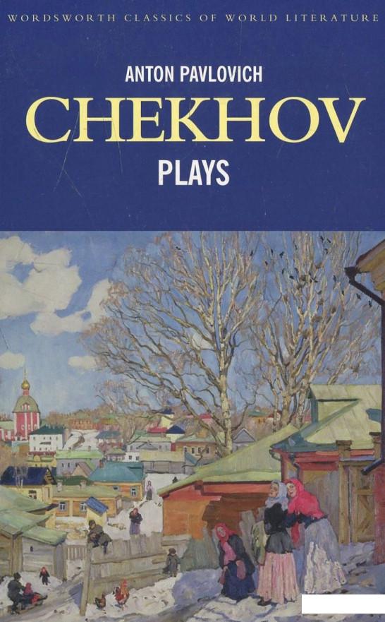 

Anton Chekhov. Plays (445498)