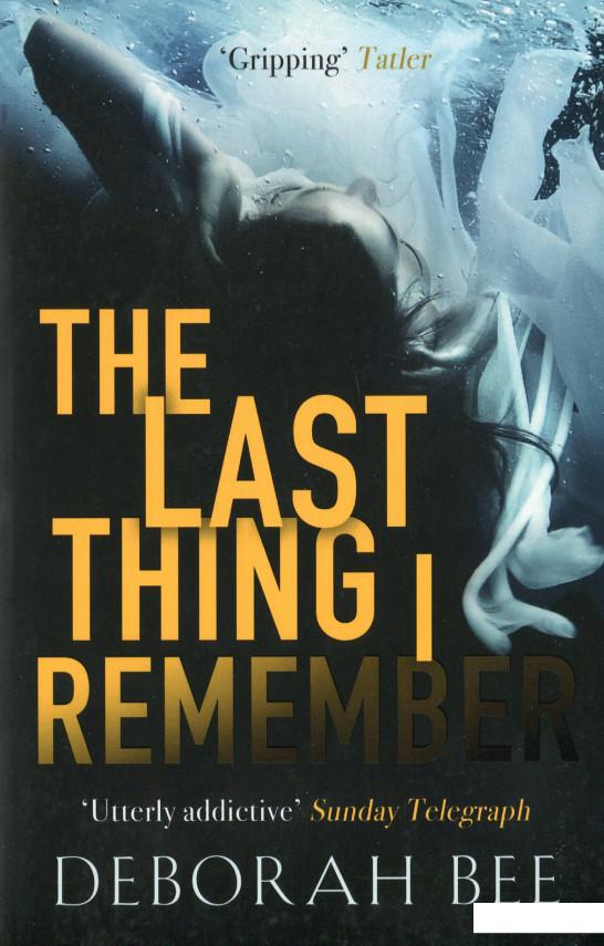 

The Last Thing I Remember (1115034)
