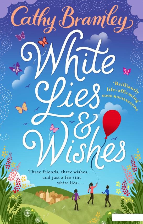 

White Lies and Wishes (935555)