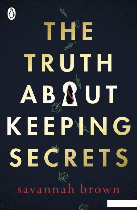 

The Truth About Keeping Secrets (962247)