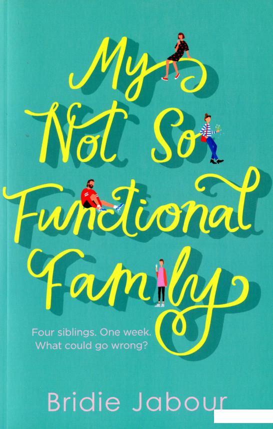 

My Not So Functional Family (1034465)