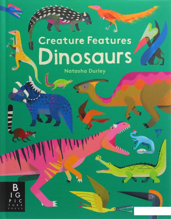 

Creature Features. Dinosaurs (1084731)