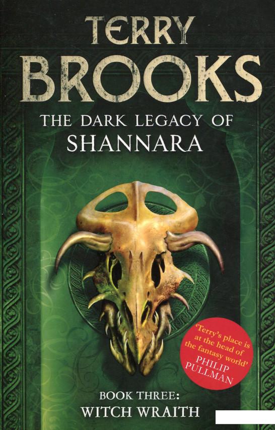 

Dark Legacy of Shannara: Witch Wraith (book 3) (667516)