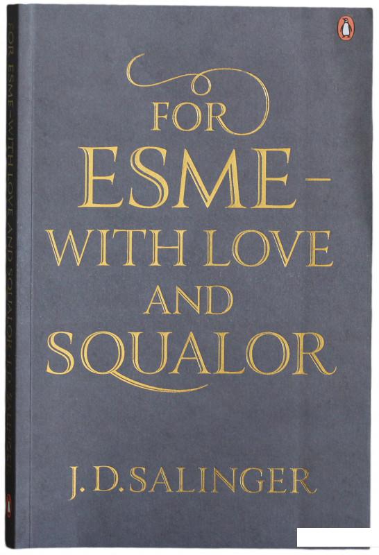 

For Esme - with Love and Squalor (934398)