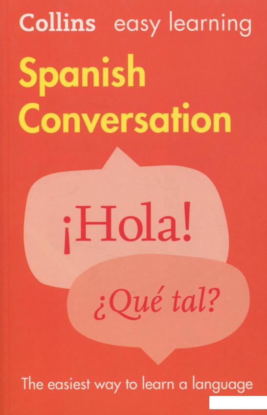 

Collins Easy Learning Spanish Conversation (694167)