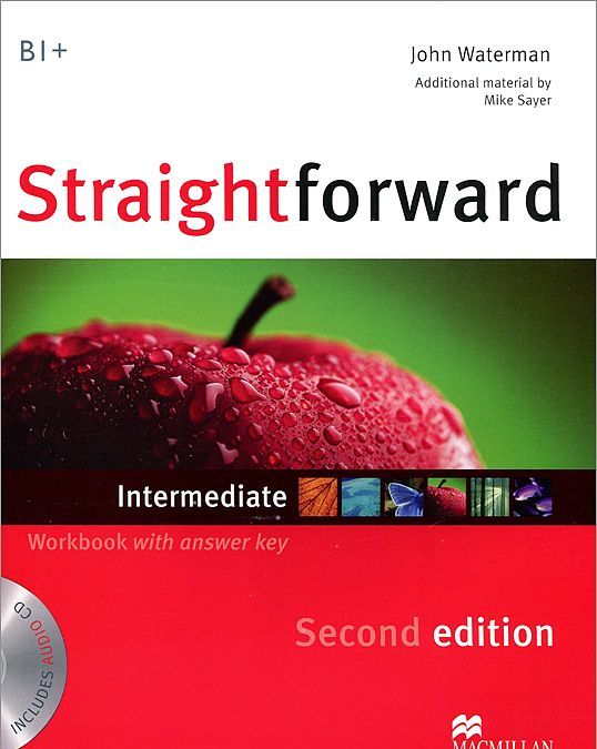 

Straightforward. Intermediate Level. Workbook with Key