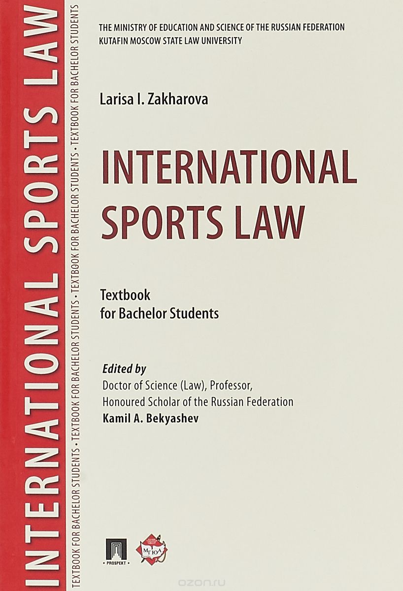 

International Sports Law. Textbook For Bachelor Students