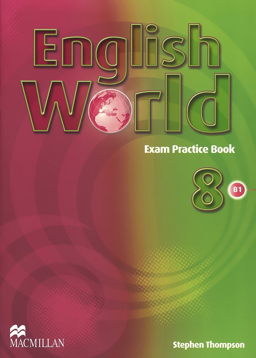 

English World 8: Exam Practice Book