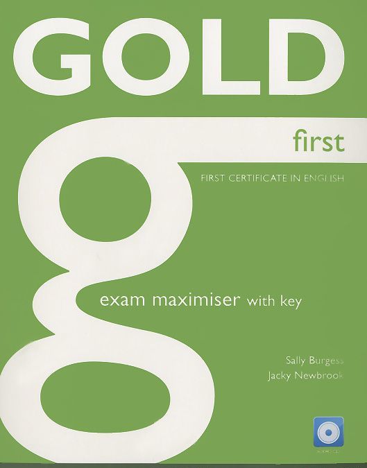 

Gold First. Exam Maximiser with Key (+ Audio CD)