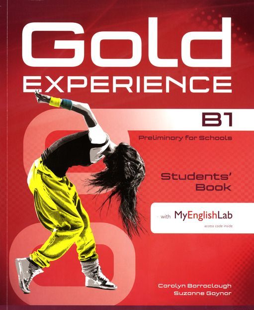 

Gold Experience B1: Students` Book with MyEnglishLab (+ CD-ROM)