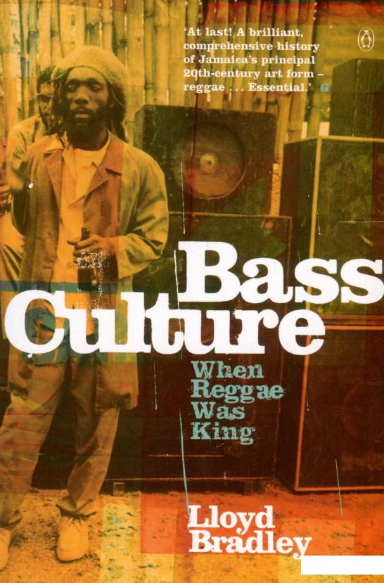 

Bass Culture. When Reggae Was King (934321)