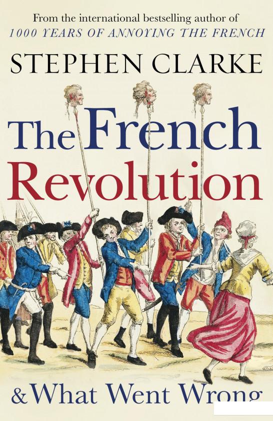 

The French Revolution and What Went Wrong (950816)
