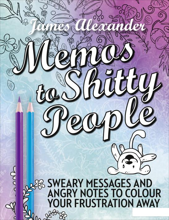 

Memos To Shitty People (949006)