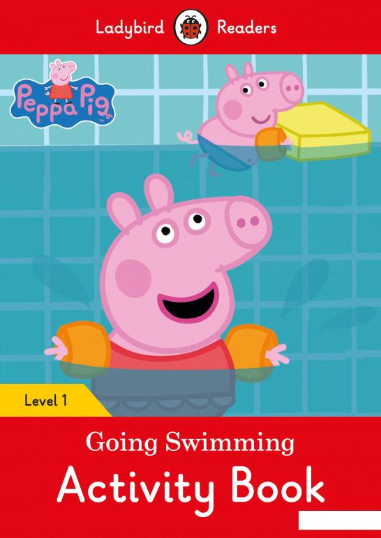 

Peppa Pig Going Swimming Activity Book. Level 1 (934568)