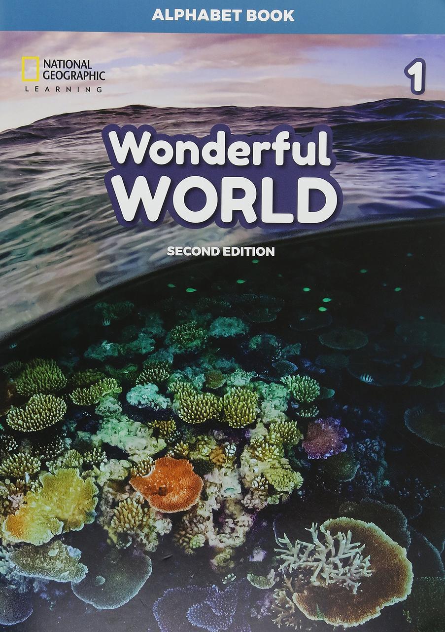 

Wonderful World 1. Alphabet Book