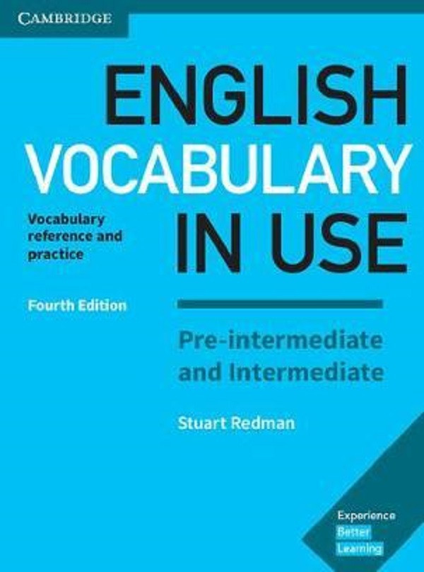 

Vocabulary in Use 4th Edition Pre-Intermediate & Intermediate with Answers