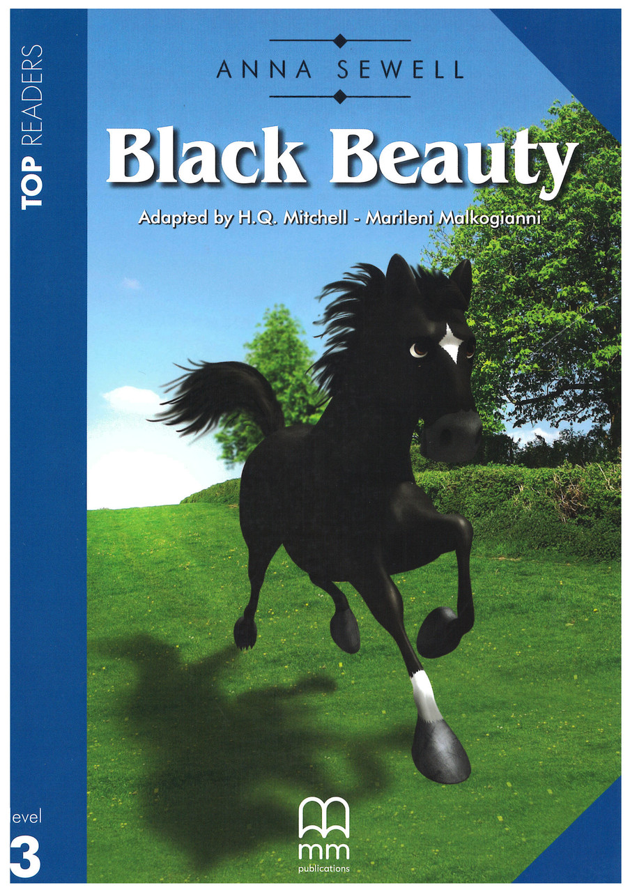 

Top Readers Level 3. Black Beauty