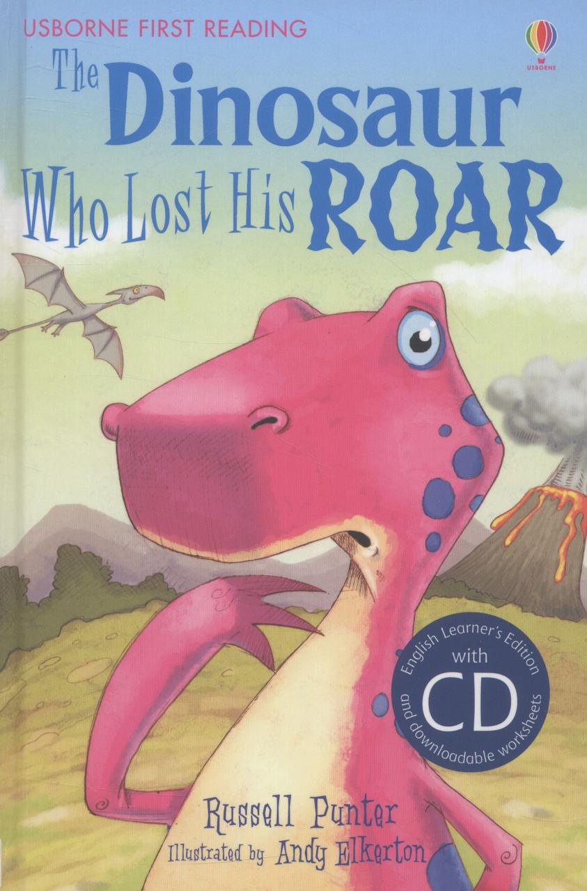 

The Dinosaur Who Lost His Roar (+ CD)