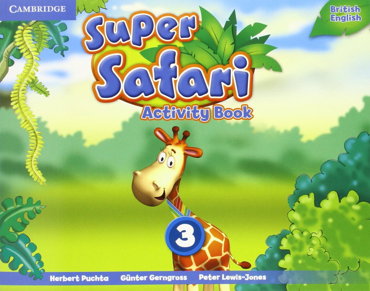

Super Safari Level 3. Activity Book