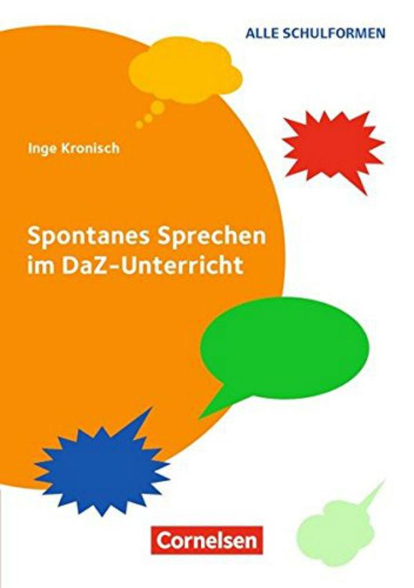 

Spontanes Sprechen im DaZ-Unterricht Buch