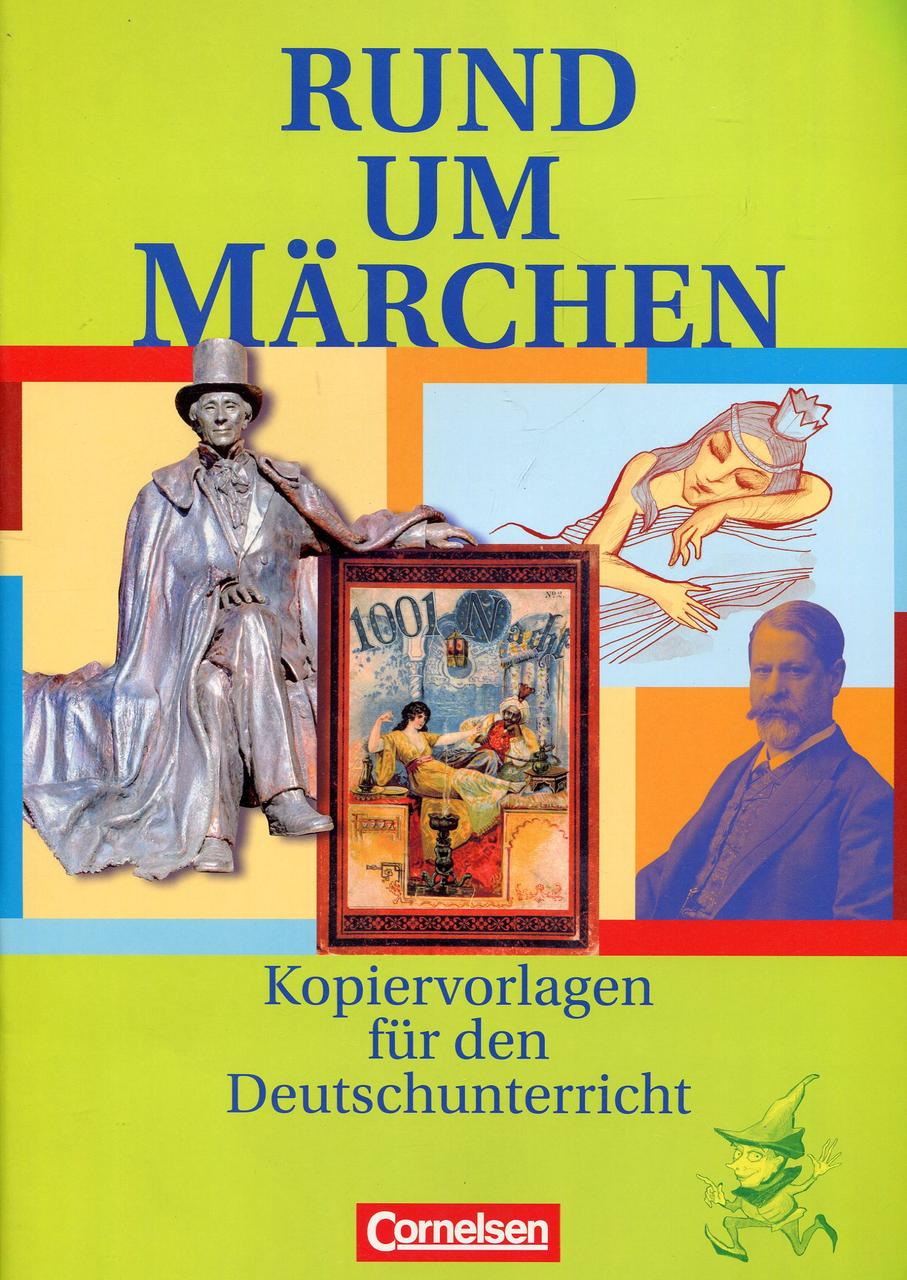 

Rund um Marchen: Kopiervorlagen fur den Deutschunterricht