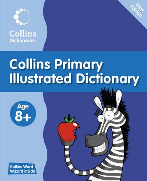 

Primary Dictionaries. Primary Illustrated Dictionary Age