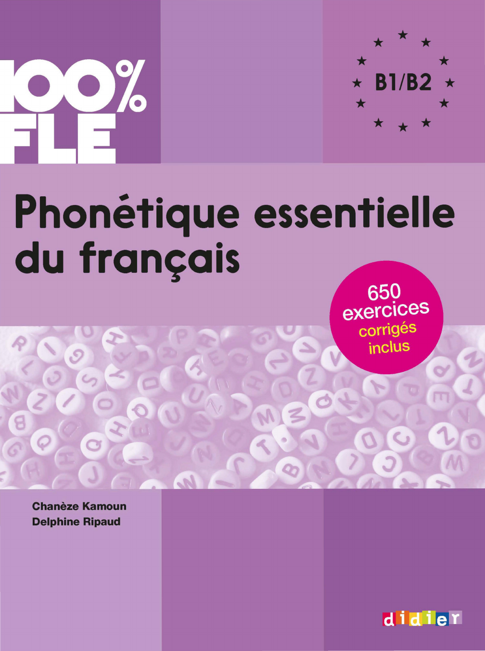 

Phonetique essentielle du francais. Livre B1/B2 (+CD MP3 +Corriges)