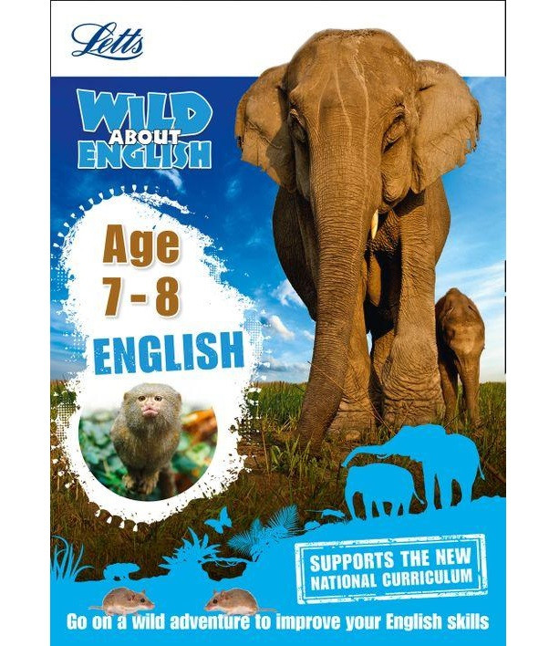 

Letts Wild About English: English Age 7-8