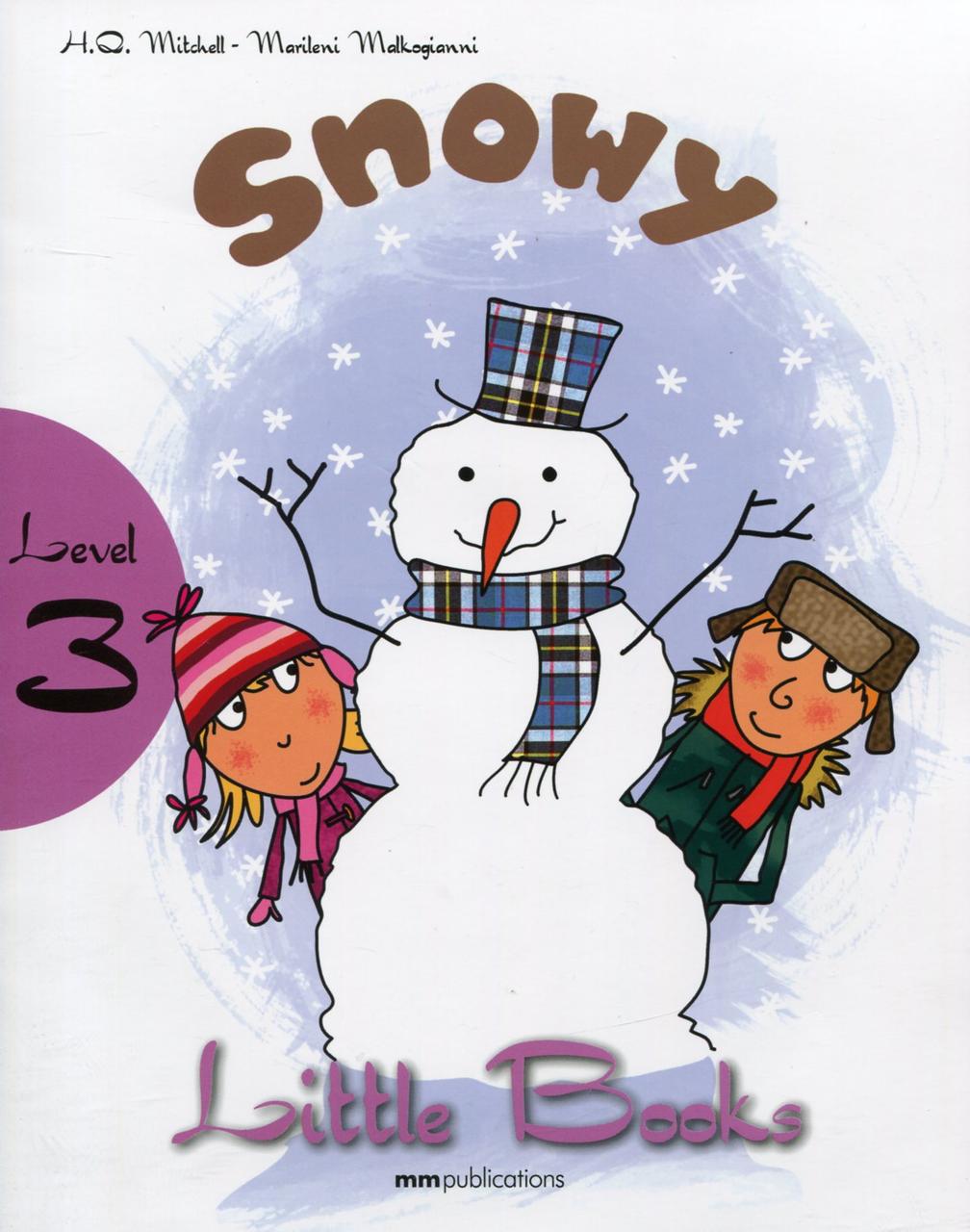 

Little books. Level 3. Snowy (+ CD)