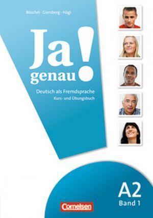 

Ja genau! A2. Band 1. Kurs- und Ubungsbuch mit Losungen und CD