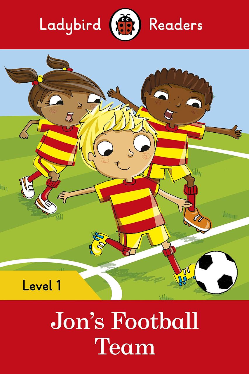

Ladybird Readers. Level 1. Jons Football Team
