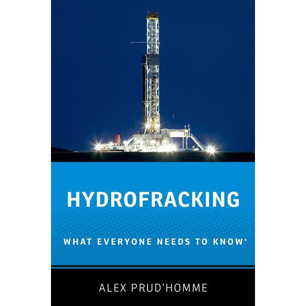 

Hydrofracking: What Everyone Needs to Know