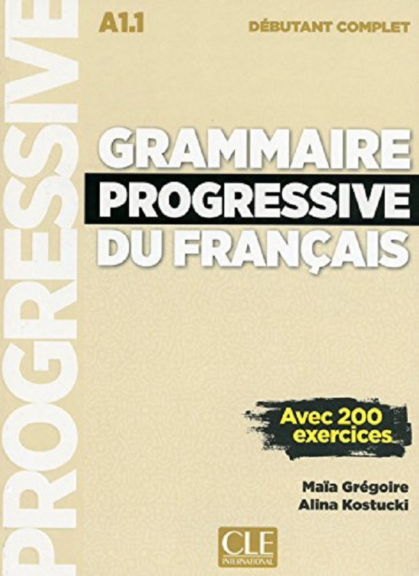 

Grammaire progressive du francais debutant A1.1 Livre + CD